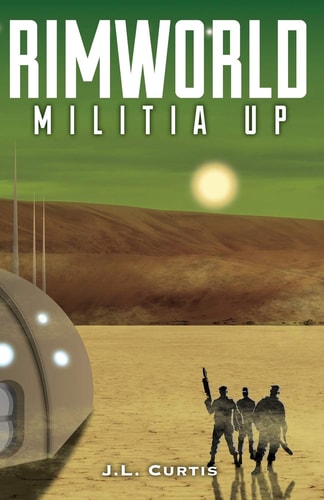 Rimworld- Militia Up