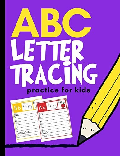 ABC Letter Tracing Practice for Kids Alphabet Learning for Preschool and Kindergarten