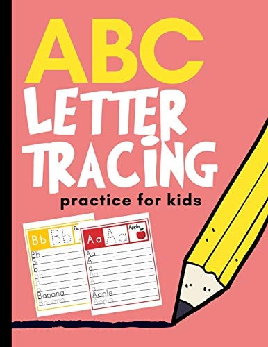 ABC Letter Tracing Practice for Kids Alphabet Learning for Preschool and Kindergarten
