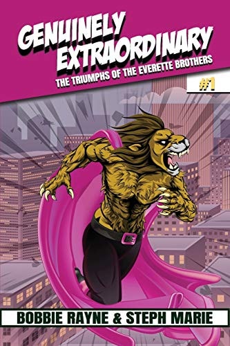 Genuinely Extraordinary The Triumphs of the Everette Brothers #1