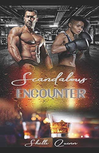 Scandalous Encounter Brains, Brawn, Beauty Book 2
