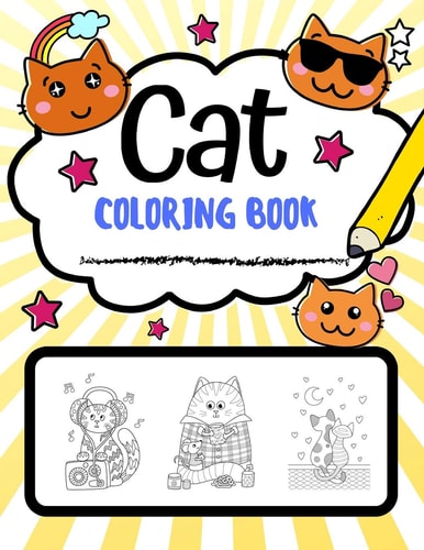 Cat Coloring Book Super Cute Cat Coloring Pages, Perfect Cat Lover Gift