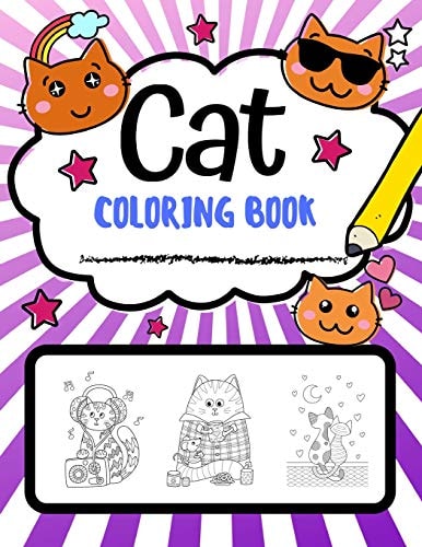 Cat Coloring Book Super Cute Cat Coloring Pages, Perfect Cat Lover Gift
