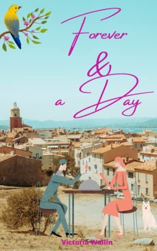 Forever and a Day A Historical Romance