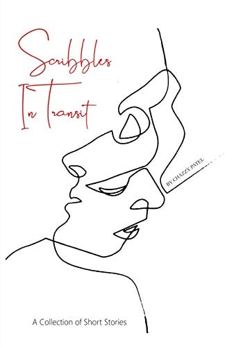 Scribbles in Transit A Collection of Short Stories