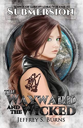 Submersion The Wayward and The Wicked Universe