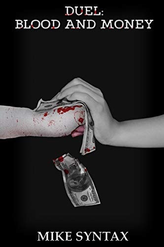 Duel Blood and Money