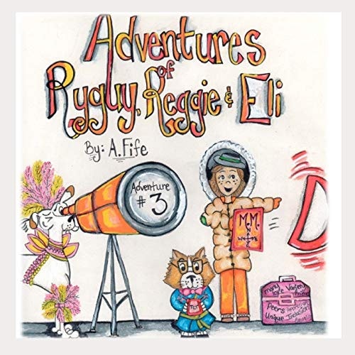 The Adventures of Ryguy, Reggie & Eli Adventure #3