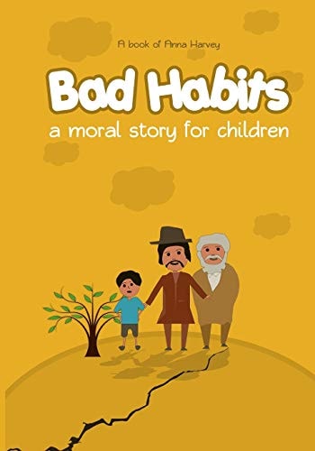Bad Habits A Moral Story For Children: Comic Book For Kids