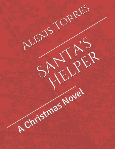 Santa's Helper A Christmas Novel