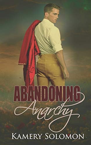 Abandoning Anarchy A Time Travel Romance