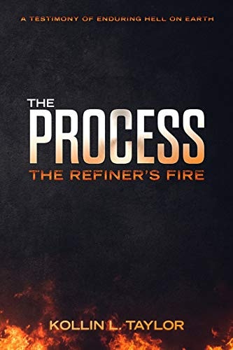 The Process The Refiner's Fire