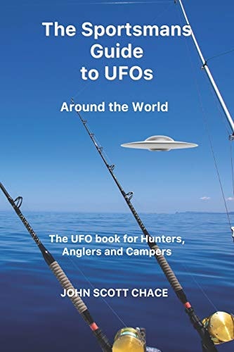 The Sportsman Guide to UFOs Around the World