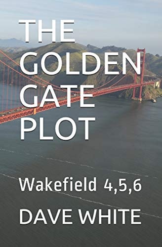 The Golden Gate Plot Wakefield 4,5,6