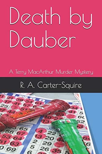 Death by Dauber A Terry MacArthur Murder Mystery