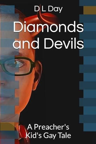 Diamonds and Devils A Preacher's Kid's Gay Tale
