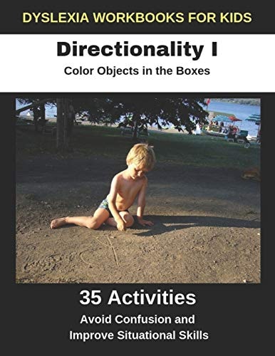 Dyslexia Workbooks for Kids - Directionality I - Color Objects in the Boxes - Avoid Confusion and Improve Situational Skills