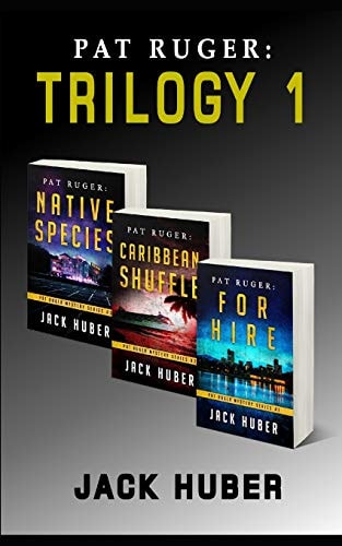 Pat Ruger Trilogy 1: Books 1-3 of the Pat Ruger Mystery Series