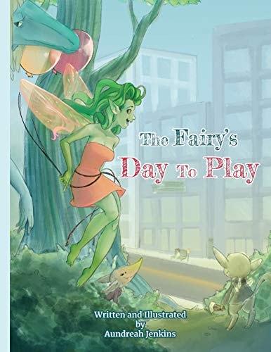 The Fairy's Day To Play