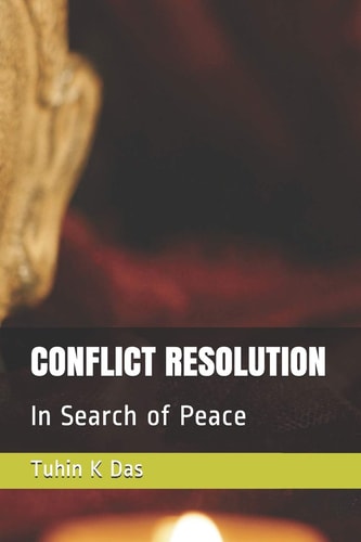 Conflict Resolution In Search of Peace