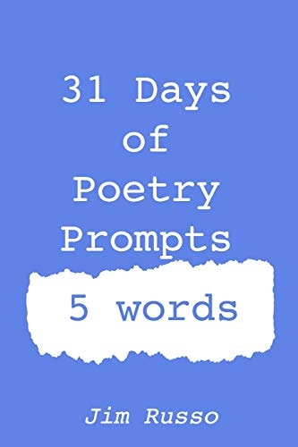 31 Days of Poetry Prompts 5 Words