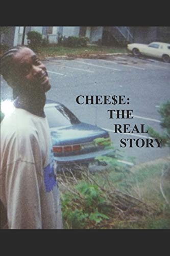 Chee$e The Real Story