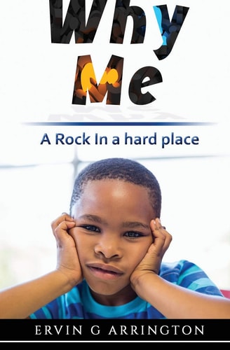 Why Me A Rock in Hard Place