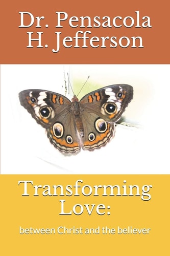 Transforming Love : Between Christ and the Believer
