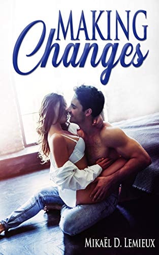 MAKING CHANGES