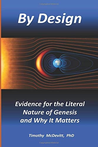 By Design Evidence for the Literal Nature of Genesis and Why It Matters