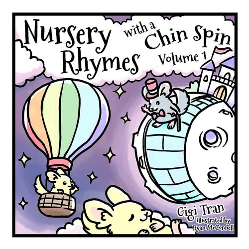 Nursery Rhymes with a Chin Spin Volume 1