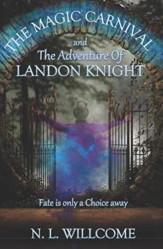 The Magic Carnival and the Adventure of Landon Knight