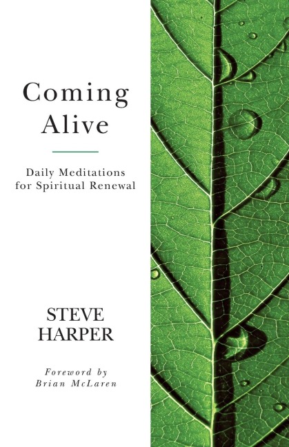 Coming Alive: Daily Meditations for Spiritual Renewal
