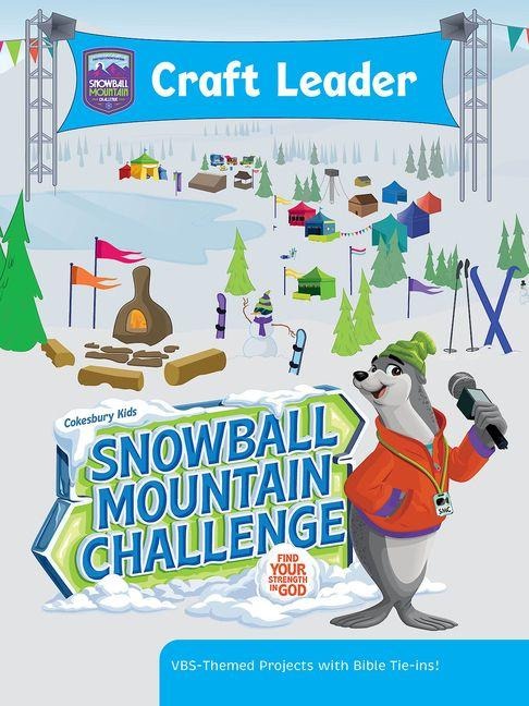Vbs 2026 Snowball Mountain Challenge Craft Leader: Find Your Strength in God