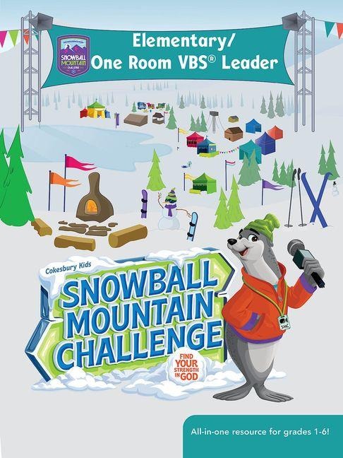 Vbs 2026 Snowball Mountain Challenge Elementary One Room Vbs Leader: Find Your Strength in God