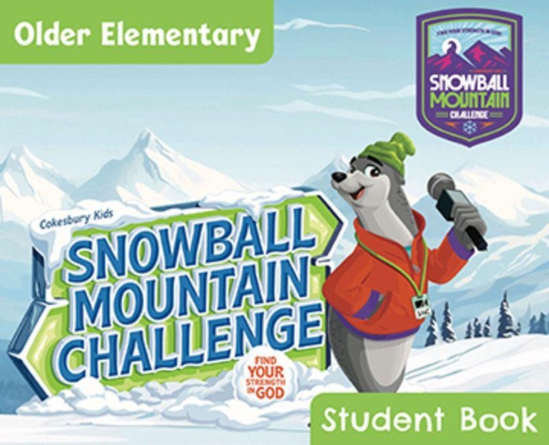 Vbs 2026 Snowball Mountain Challenge Older Elementary Student Book (Grades 3-6) (Pkg of 6): Find Your Strength in God