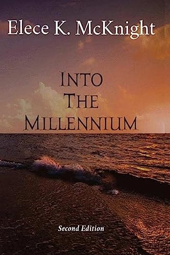 Into The Millennium Inspirational Poems