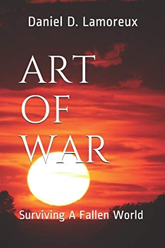 Art of War Surviving a Fallen World