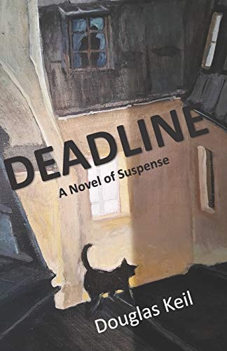 Deadline A Novel of Suspense