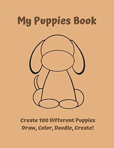 My Puppies Book Draw, Color, Doodle, Create!