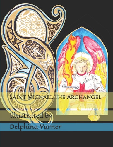 Saint Michael The Archangel Coloring Book