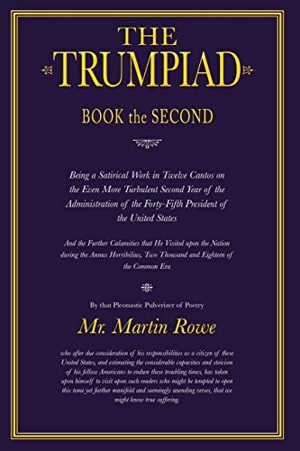 The Trumpiad Book the Second: a Poem in Twelve Cantos