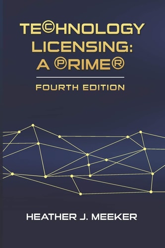 Technology Licensing A Primer