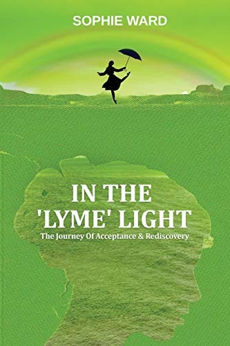 In the 'Lyme' Light Sophie's Story