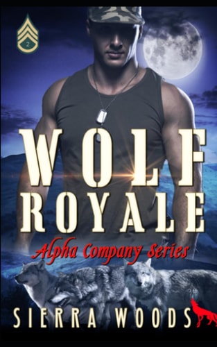 Wolf Royale Alpha Company Series