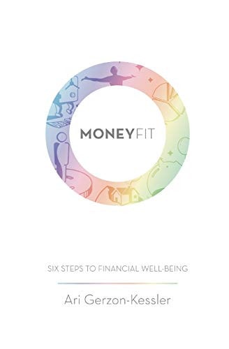 Money Fit Six Steps to Financial Well-Being