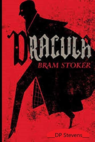 Bram Stoker's DRACULA! DP Stevens Edition