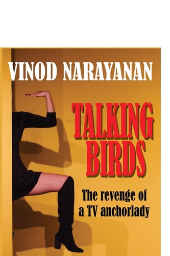 Talking Birds The Revenge Story of a TV Anchor Lady