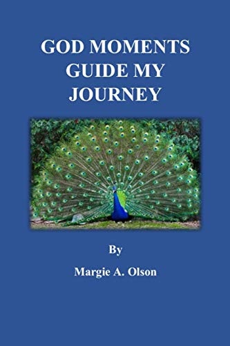 God Moments Guide My Journey