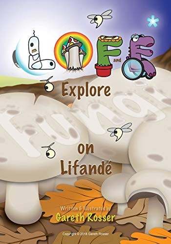 LIFandE Explore Fungi on Lifandé